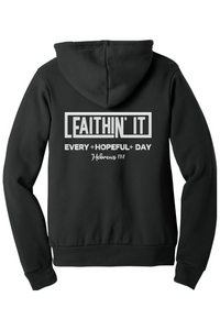 Faithin It Front & Back Hoodie