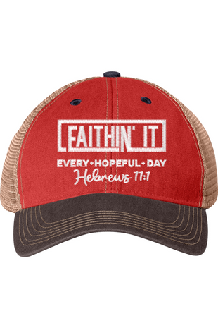 Faithin It Trucker Cap