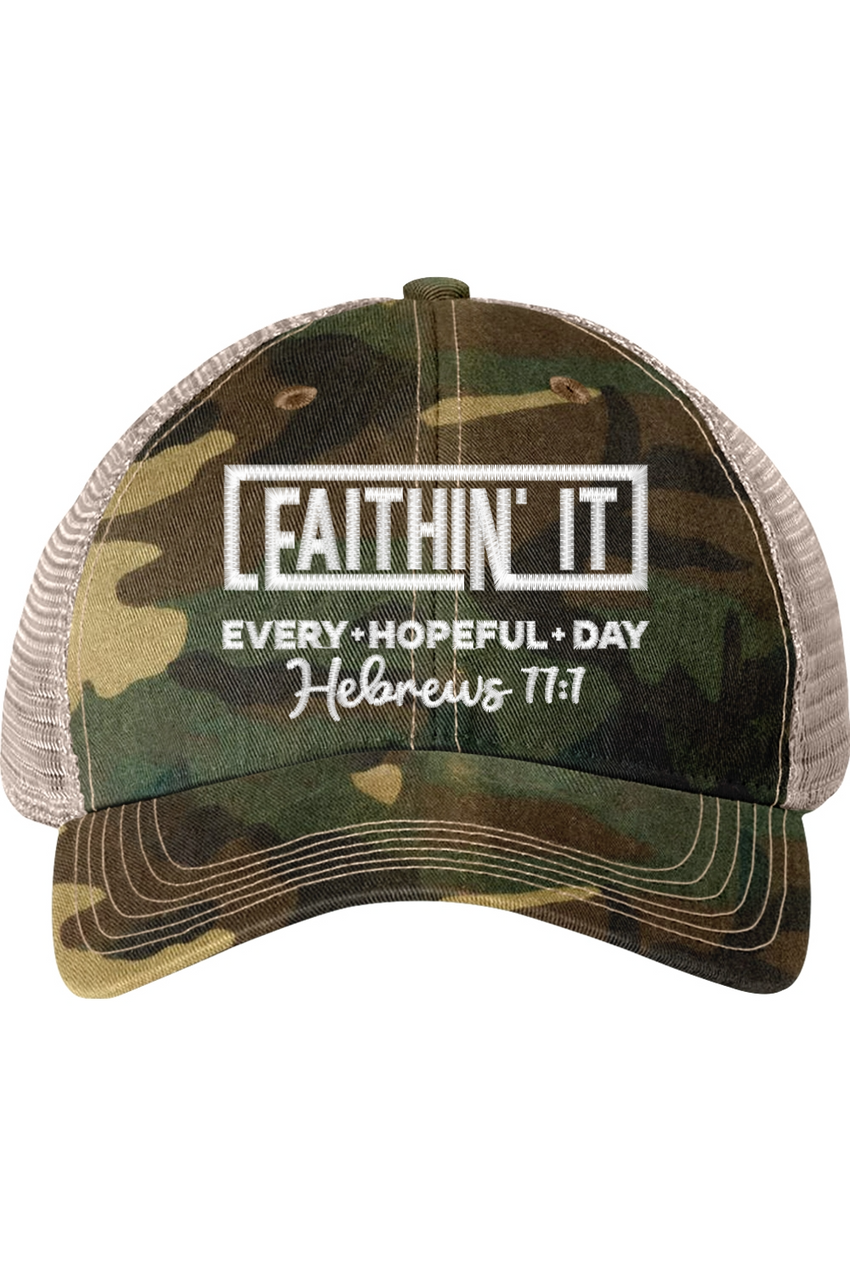 Faithin It Trucker Cap